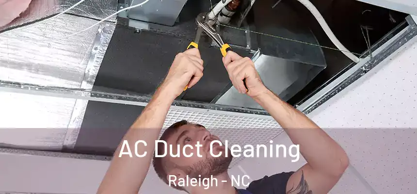  AC Duct Cleaning Raleigh - NC